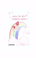 Amaya, The Very Stubborn Unicorn