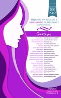 Latinas 100, Dejando un legado e inspirando la siguiente generación