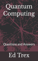 Quantum Computing
