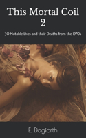 This Mortal Coil 2