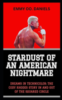 Stardust of an American Nightmare