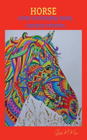 Horse Adult Coloring Book Luxury Edition : Amazing Coloring Book for Adults with Beautiful Horses and More | Jumbo Horses Coloring Book for Adults | Amazing Gift for Adults