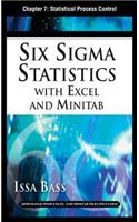Six SIGMA Statistics with Excel and Minitab, Chapter 7 - Statistical Process Control
