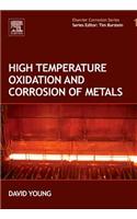 High Temperature Oxidation and Corrosion of Metals