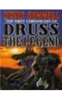The First Chronicles of Druss the Legend
