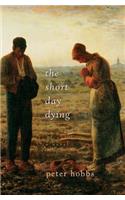 Short Day Dying