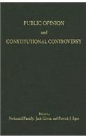 Public Opinion and Constitutional Controversy