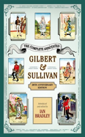 The Complete Annotated Gilbert & Sullivan: 20th Anniversary Edition(English)
