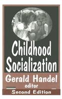 Childhood Socialization