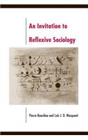 Invitation to Reflexive Sociology