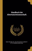 Handbuch der Altertumswissenschaft.
