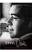 Ever, Dirk: The Bogarde Letters