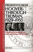 Presidents from Hoover through Truman, 1929-1953