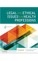 Legal and Ethical Issues for Health Professions