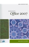 New Perspectives on Microsoft Office 2007: Second Course