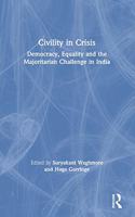 Civility in Crisis