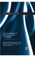 Tunisia's International Relations since the 'Arab Spring'