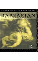 Barbarian Temperament