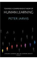 Towards a Comprehensive Theory of Human Learning