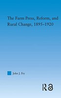 Farm Press, Reform and Rural Change, 1895-1920