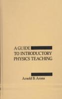 A Guide to Introductory Physics Teaching
