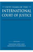 Fifty Years of the International Court of Justice