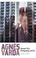 Agnes Varda Between Film, Photography, and Art