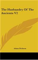 Husbandry Of The Ancients V2