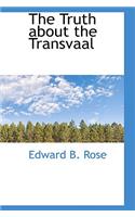 The Truth about the Transvaal