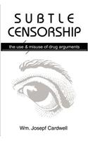 Subtle Censorship