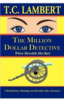 The Million Dollar Detective