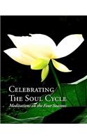 Celebrating The Soul Cycle