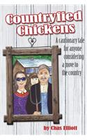 Countryfied Chickens