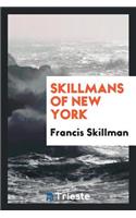 Skillmans of New York
