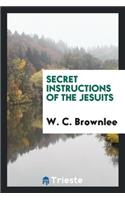 Secret Instructions of the Jesuits