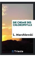 Die Chemie Des Chlorophylls