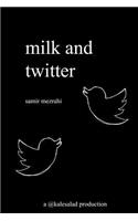 milk and twitter