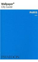 Paris 2010 Wallpaper* City Guide