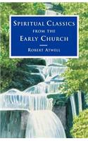 Spiritual Classics of the Early Church
