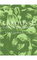 Larousse Vegetables & Salads