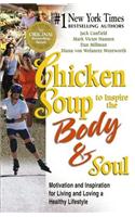 Chicken Soup to Inspire the Body and Soul