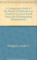 A Comparative Study of the Ritual of Ordination as Found in Leviticus 8 and Emar 369