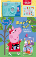 Peppa Pig: Wonderful Days!: (Storybook with Camera Viewer)