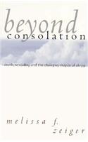 Beyond Consolation
