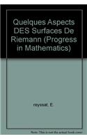 Quelques Aspects DES Surfaces De Riemann