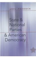 State and National Parties and American Democracy