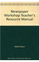 Newspaper Workshop Teacher's Resource Manual