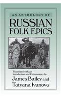An Anthology of Russian Folk Epics