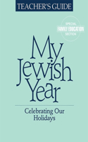 My Jewish Year Teacher's Guide