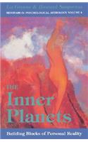 Inner Planets: Building Blocks of Personal Reality